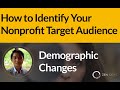Identify Your Nonprofit Target Audience