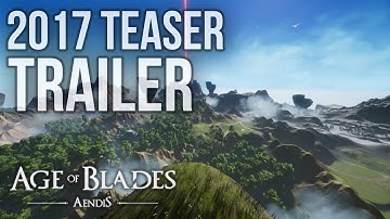 UE4 Age of Blades - Aendis Teser Trailer 2017