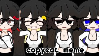 COPYCAT !! (animation meme)