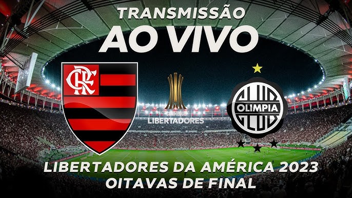 FLAMENGO X Olimpia (Paraguai) - Oitavas de final da Libertadores da América  2023 - 1 jogo em Porto Alegre - Sympla