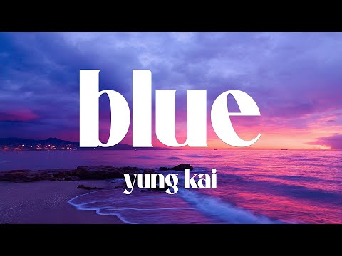 Yung Kai Blue Lyrics 