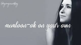 lirik mxmtoon ok on your own. terjemahan indonesia