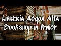 Libreria acqua alta  venise italie  une librairie flottante