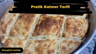 Pratik Katmer Tarifi🔥