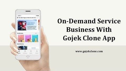 On-demand Service Business With Gojek Clone App