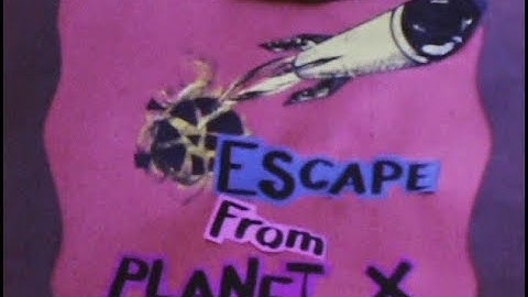 Escape From Planet X