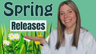 Spring 2024 releases that Im excited about!