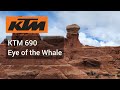 KTM 690 - Eye of the Whale, Utah - 2023
