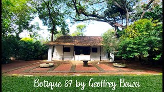 Botique 87  Bentot, Sri lanka: Exploring the Architectural Masterpiece by Geoffrey Bawa