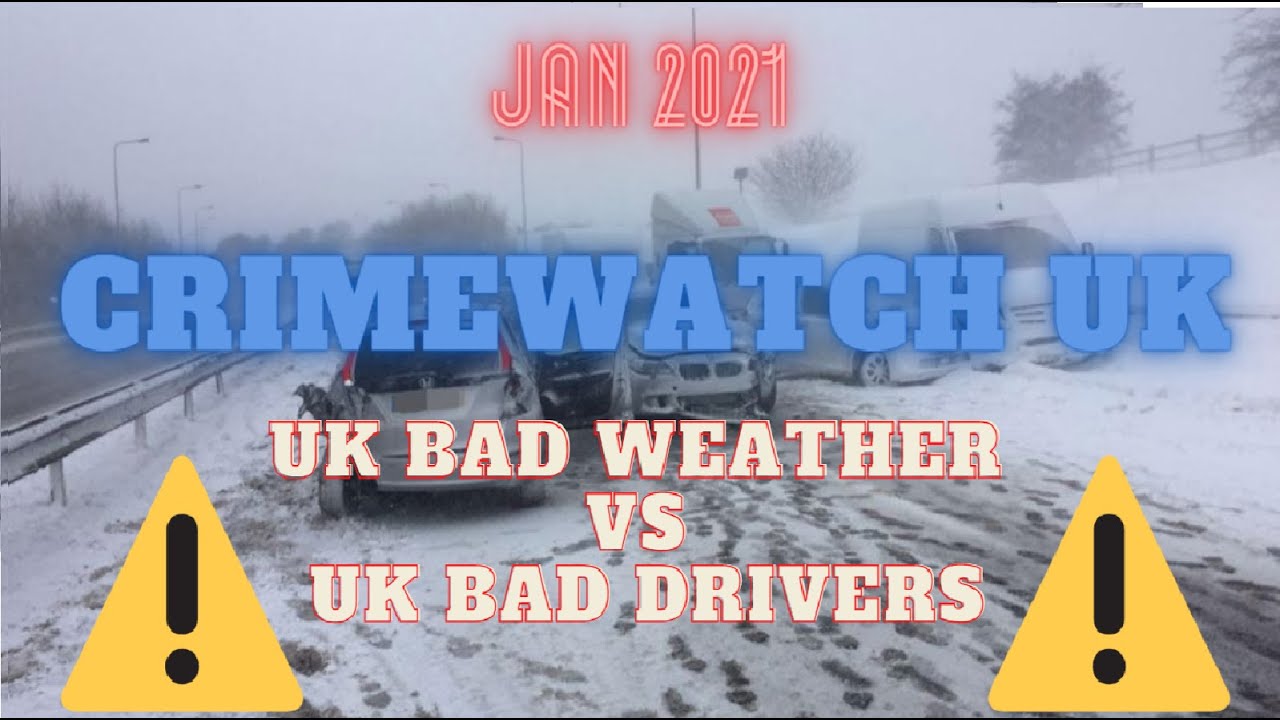 UK Bad Weather vs UK Bad Drivers - UK January Snow Compilation - YouTube