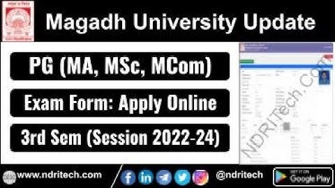 Magadh University PG 3rd Sem Exam Form 2025 MA MSc MCom 2022 24