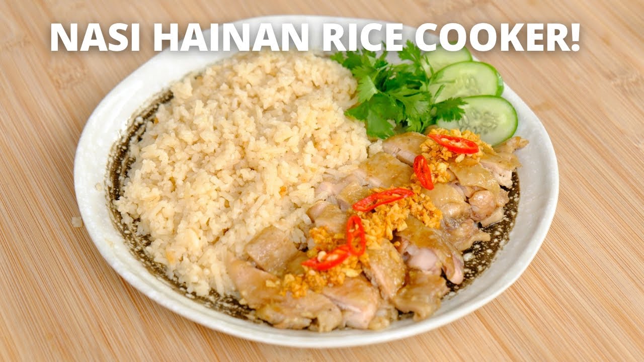 Hainan Rice Rice Cooker Gak kalah sama resto! NASI HAINAN RICE COOKER! - YouTube
