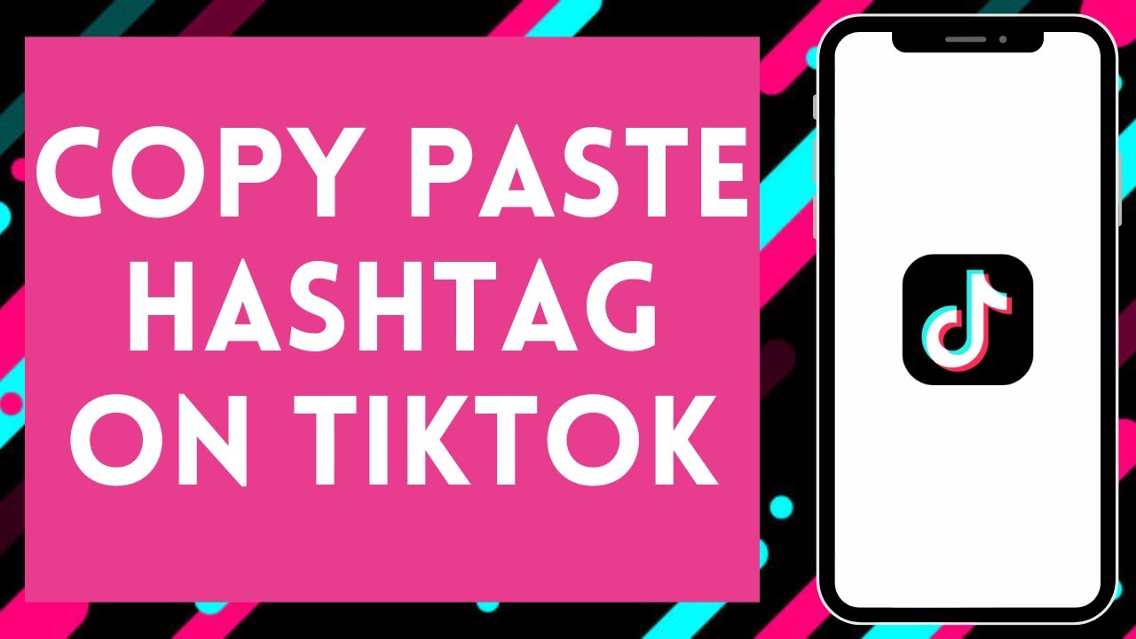 How to Copy Paste Hashtags on TikTok (2024) | Copy TikTok Hashtags ...