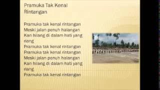 LAGU PRAMUKA TAK KENAL RINTANGAN DENGAN LIRIK