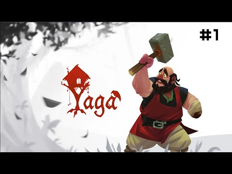 Yaga // Прохождение. Часть 1. Проклятие Ивана