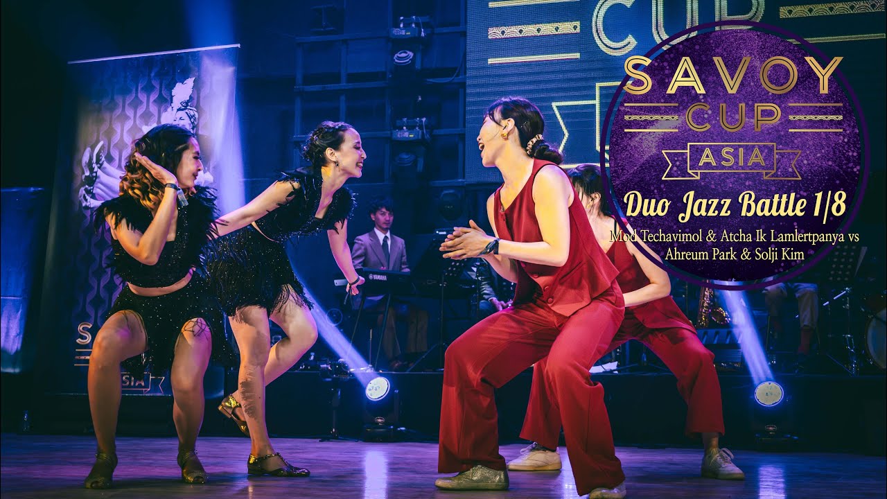 Savoy Cup Asia 2024 - Duo Jazz Battle 1/8 Final with AGSQ - Mod & Atcha vs Ahreum & Solji