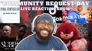 🔴Community Request Day🔴| Live Reaction Show | Ez Mil & Prof | FF 7: Rebirth | Knuckles | Episode 5