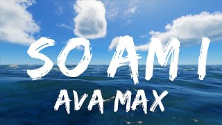 Ava Max - So Am I (Лирическое видео) | 30 минут – Чувствую твою музыку