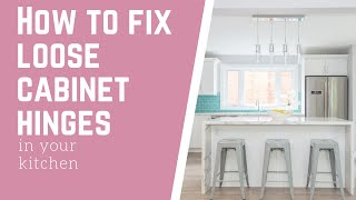 ATH Tip of the Week: How to Fix Loose Cabinet Hinges