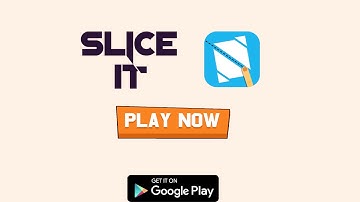 Slice It - Physics Puzzles - Top Game Android - C1_16_9