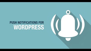 List of  5 Best WordPress Push Notification Plugins With Download Link 2017