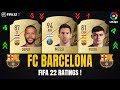 FIFA 22 | BARCELONA PLAYER RATINGS! 😱🔥 | FT. MESSI, PEDRI, DEPAY... etc