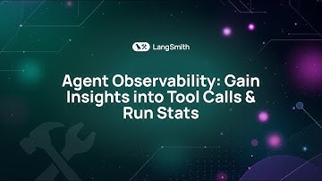 Agent Observability: Gain Insights into Tool Calls & Run Stats