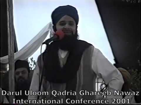 Old Naat   Khaak Suraj Se Andhero Ka   Owais Raza Qadri at Darul Uloom Conference 2001