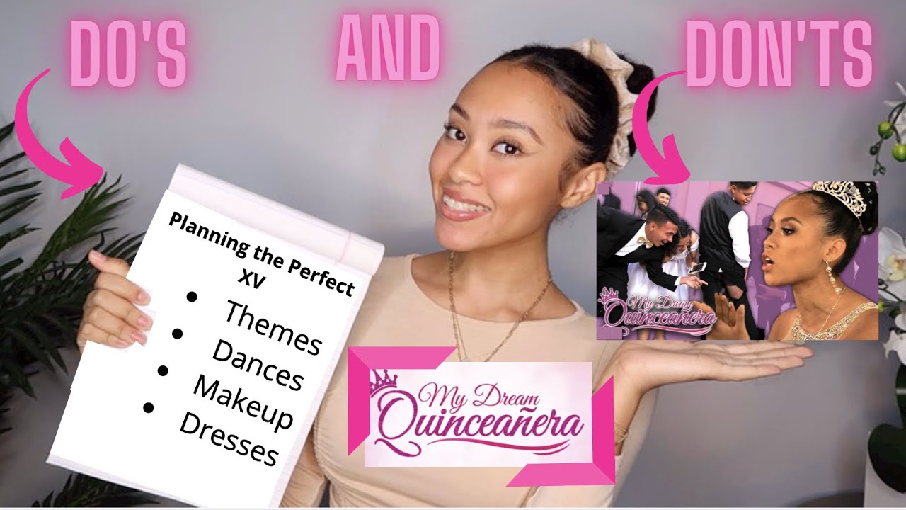 How to plan your *DREAM* Quinceañera