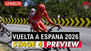 Vuelta a España 2026 STAGE 4 PREVIEW - Can Tadej Pogacar Win On TOUGH Mountain Stage