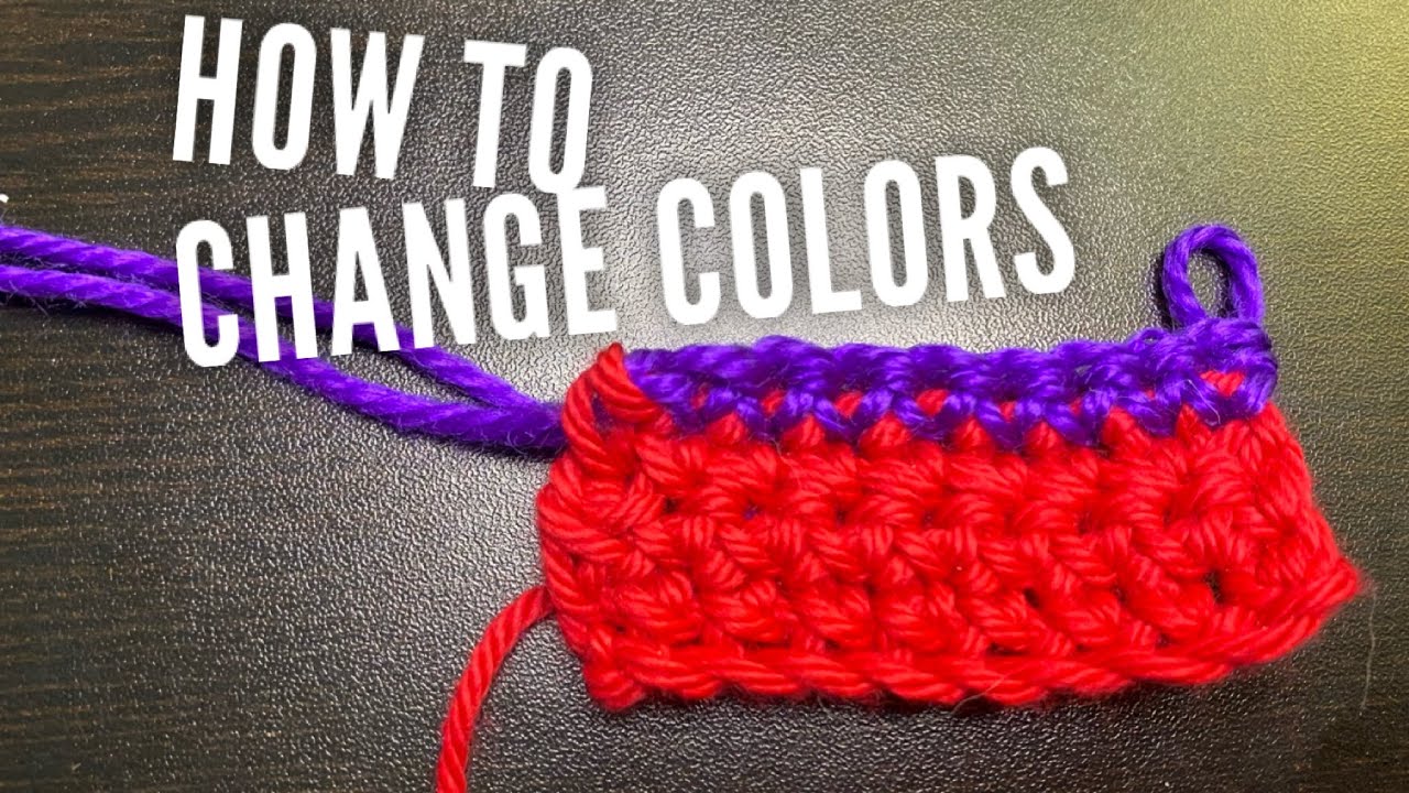 How to Change Color Beginner Crochet Lesson 9 YouTube