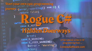Making a Roguelike in C# - Hidden Doors