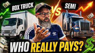Box Truck vs Semi Truck: Which One Actually Makes More Money?