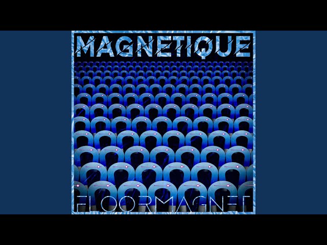 Magnetique