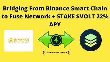 Bridging from Binance Smart Chain to Fuse Network on Voltage Finance Bridge + Stake $VOLT 22% APY!
