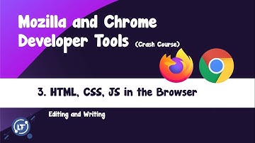 3. Editing and Writing HTML, CSS, JS in the Browser Developer Tools