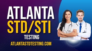 Atlanta STD Testing - Same Day STD Testing Labs - STD Testing in Atlanta, GA - STD Screening Wealth