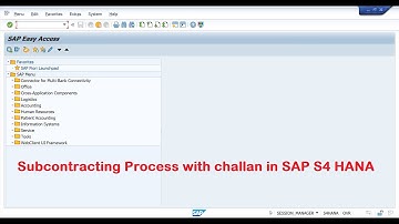 Subcontracting Process With Challan in SAP S4 HANA