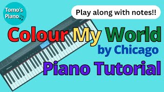 Video thumbnail of "Colour My World Piano Tutorial"