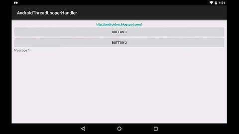 Android example: Thread, Handler and Looper