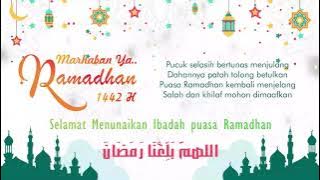 Marhaban Ya Ramadhan 1442 H 2021 M| Story WA Keren