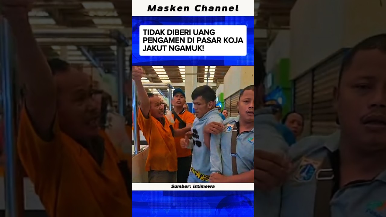 Tak Diberi Uang Pengamen Dipasar Koja Tanjung Priok Ngamuk! 