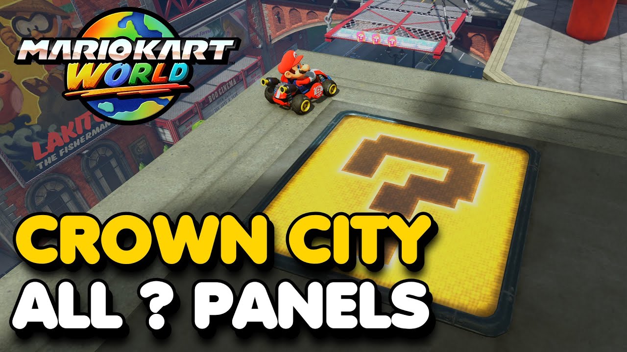 Interigation Panel Mario Kart World - Crown City All Interrogation Panel Locations - YouTube