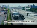 WHY NIGERIANS STILL PAY HIGH PETROL PRICES