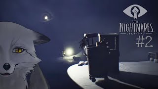 【LITTLE NIGHTMARES】#2 臆病なきつねが挑むリトルナイトメア 【野狐やこ】
