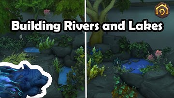 How to make rivers and lakes | WoW Player Housing PTR