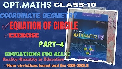 SEE class10 opt.maths Equation of Circle Exercise p4|| class10 opt.maths circle coordinate Geometry