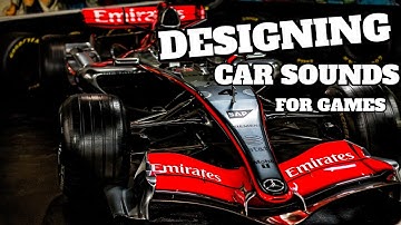 Designing Cars for Games | with Sound Designer Mark Knight