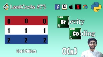 [Python] LeetCode 75 - Sort Colors - In O(N) Time And O (1) Space Complexity