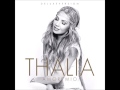 05 - Lo Más Bonito de Ti - Thalía - Amore Mio [Deluxe Version]